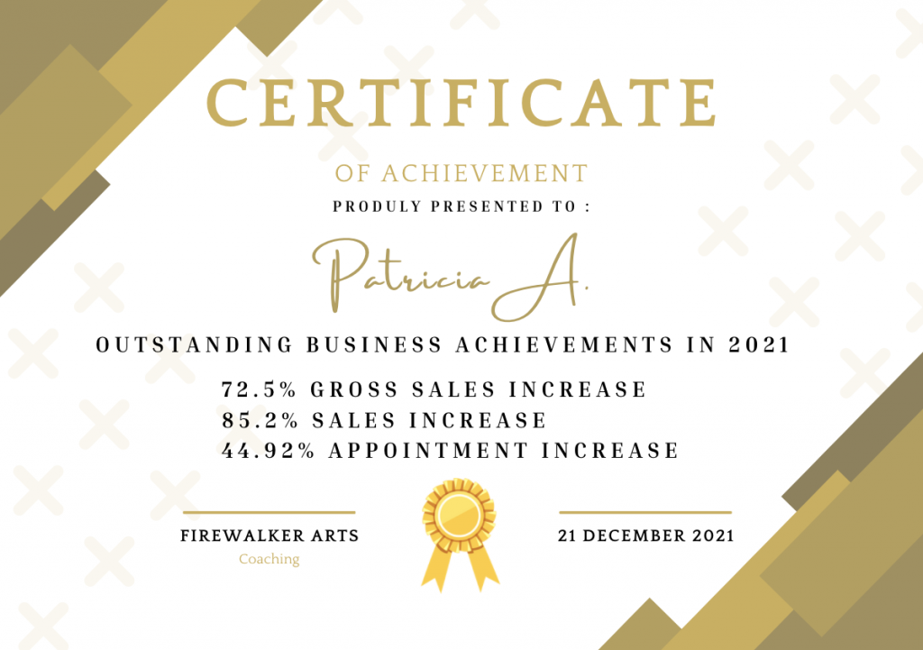 Certificate of achievement awarded to Patricia A. for Outstanding Business Achievements in 2021: 72.5% increase in gross sales, 85.2% increase in sales, 44.92% increase in appointments